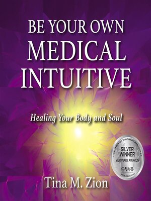 cover image of Be your Own Medical Intuitive